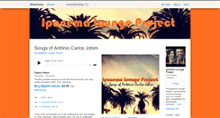 Desktop Screenshot of ipanemaloungeproject.bandcamp.com