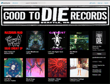 Tablet Screenshot of goodtodierecords.bandcamp.com