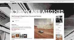 Desktop Screenshot of nohumansallowed.bandcamp.com