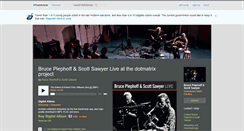 Desktop Screenshot of brucepiephoffscottsawyer.bandcamp.com