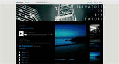 Desktop Screenshot of elevatorsofthefuture.bandcamp.com