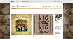 Desktop Screenshot of bigsnowbigthaw.bandcamp.com